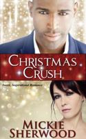Christmas Crush 069253069X Book Cover