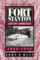 Fort Stanton and Its Community 1881325288 Book Cover