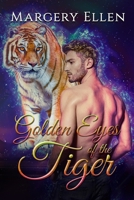 Golden Eyes of the Tiger: Luke B08B3335DK Book Cover