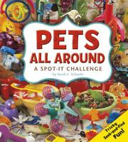 Pets All Around: A Spot-It Challenge 1429687134 Book Cover