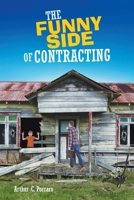 The Funny Side of Contracting 1645843092 Book Cover