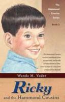 Ricky and the Hammond Cousins (Hammond Cousins Series, Book 2) 0878135626 Book Cover