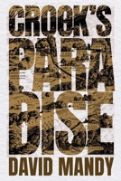 Crook's Paradise 1970157410 Book Cover