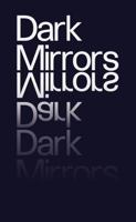 DARK MIRRORS 1913620395 Book Cover