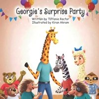 Georgie's Surprise Party (Georgie Giraffe and Friends) B0GKY3K3RW Book Cover