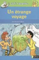 Un étrange voyage 2092505998 Book Cover