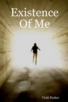 Existence Of Me 1435726898 Book Cover