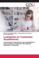 Ludopatía en Contextos Académicos 6137358690 Book Cover