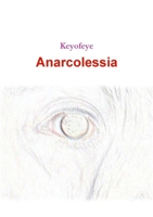 Anarcolessia 1447883802 Book Cover