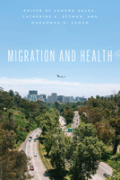 Migration and Health 0226822508 Book Cover