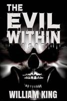 The Evil Within 1983582816 Book Cover