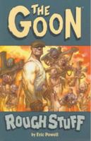 The Goon: Rough Stuff 1593070861 Book Cover