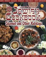 Jewish Cookbook: Shavuot and Other Holidays 1545484643 Book Cover