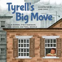 Tyrell's Big Move 1945434953 Book Cover