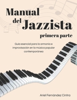 Manual del Jazzista: primera parte (Spanish Edition) B0CR2QCHDN Book Cover