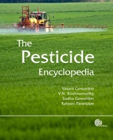 The Pesticide Encyclopedia. Vasant Gowariker ... [Et Al.] 1780640145 Book Cover