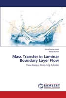 Mass Transfer in Laminar Boundary Layer Flow 3659113379 Book Cover