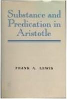 Substance and Predication in Aristotle 0521391598 Book Cover