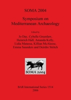 Soma 2004: Symposium on Mediterranean Archaeology 1841719471 Book Cover