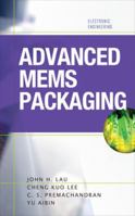 Advanced MEMS Packaging 0071626239 Book Cover
