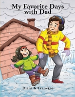 My Favorite Days With Dad 1087958717 Book Cover