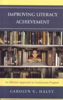 Improving Literacy Achievement: An Effective Approach to Continuous Progress 1578865697 Book Cover