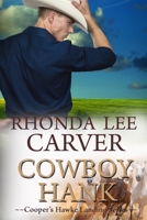 Cowboy Hank B08T5CNQBB Book Cover