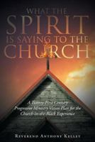 What The Spirit is Saying to the Church 164028799X Book Cover