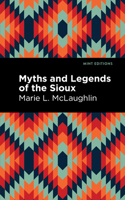 Myths and Legends of the Sioux 0803281714 Book Cover