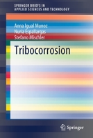 Tribocorrosion 3030481069 Book Cover
