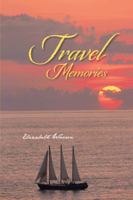 Travel Memories 149182767X Book Cover