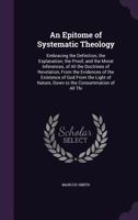 An Epitome Of Systematic Theology 1173217401 Book Cover