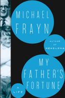 My Father's Fortune: A Life 080509377X Book Cover