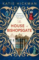 The House at Bishopsgate 1608199452 Book Cover