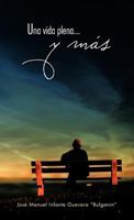 Una Vida Plena...y M S 1463337736 Book Cover