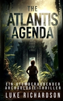 The Atlantis Agenda (deutsche Ausgabe) (German Edition) 1917462042 Book Cover