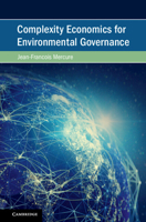 Complexity Economics for Environmental Governance 1108428827 Book Cover