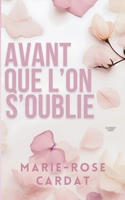 Avant que l'on s'oublie 2322518506 Book Cover