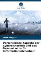 Verschiedene Aspekte der Cybersicherheit und des Bewusstseins für Informationssicherheit 6205688190 Book Cover