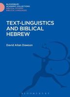 Text-Linguistics and Biblical Hebrew 0567226859 Book Cover