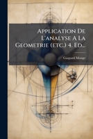 Application De L'analyse A La Geometrie (etc.) 4. Ed... 1271280574 Book Cover