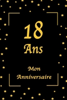 18 Ans Mon Anniversaire: Jaune et Noir / 100 Pages / 15.24 x 22.86 cm (French Edition) B083XVFP32 Book Cover
