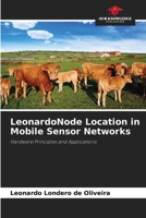LeonardoNode Location in Mobile Sensor Networks 6207510984 Book Cover