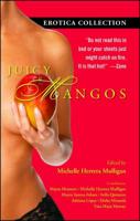 Juicy Mangos: Erotica Collection 0743294440 Book Cover