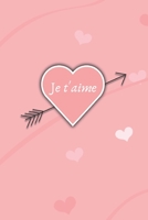 Je t'aime: Carnet d’Amour à Remplir pour Couple - Déclaration à compléter - Tickets à découper - Espace créatif pour les souvenirs - Cadeau Homme Femme Saint-Valentin (French Edition) 1660649927 Book Cover
