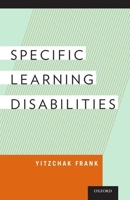 Specific Learning Disabilities 0199862958 Book Cover