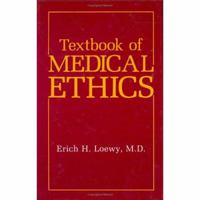 Textbook of Medical Ethics 0306432803 Book Cover
