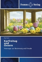 Karfreitag und Ostern (German Edition) 6209848060 Book Cover