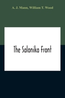The Salonika Front 1331104297 Book Cover