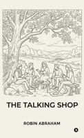 The Talking Shop B0GZ539B6B Book Cover